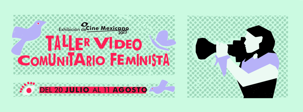 Taller Video Comunitario Feminista